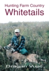 Hunting Farm Country Whitetails - eBook