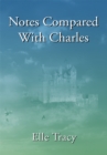 Notes Compared with Charles - eBook