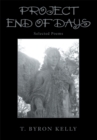 Project End of Days : Selected Poems - eBook