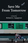 Save Me from Tomorrow - eBook