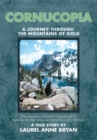 Cornucopia : A Journey Through the Mountains of Gold - eBook