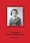 A Certain Frame of Reference - Ruth Steinberg