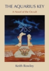 The Aquarius Key : A Novel of the Occult - eBook