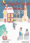 Old Dingledorf Square and Other Christmas Tales : Old-Fasioned Christmas Poems for the Whole Family! - eBook