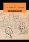 The Outrageous Oriel - eBook
