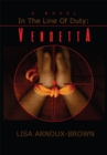 In the Line of Duty : Vendetta - eBook