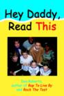 Hey Daddy, Read This - Book