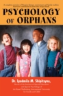 Psychology of Orphans - eBook