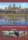 Two Laps Around the World : Tales and Insights from a Life Sabbatical - eBook