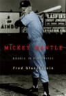 Mickey Mantle : Rookie in Pinstripes - eBook