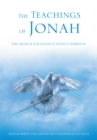 The Teachings of Jonah : The Medium for Jonah Is Hossca Harrison - eBook
