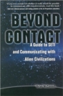 Beyond Contact : Guide to Setl & Communicating with Alien Civilizations - Book