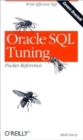 Oracle SQL Tuning Pocket Reference - Book