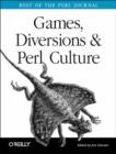 Games, Diversions, and Perl Culture - Book