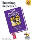 Photoshop Elements 3 : The Missing Manual - Book