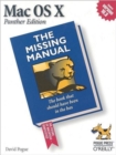 Mac OS X: The Missing Manual : Panther Edition Panther Edition - Book