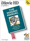 iMovie HD & iDVD 5: The Missing Manual - Book