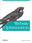 Website Optimization : Speed, Search Engine & Conversion Rate Secrets - eBook