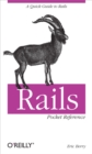 Rails Pocket Reference : A Quick Guide to Rails - eBook