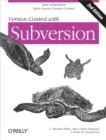 Version Control with Subversion : Next Generation Open Source Version Control - eBook