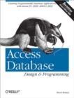 Access Database Design & Programming : Creating Programmable Database Applications with Access 97, 2000, 2002 & 2003 - eBook
