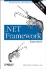 .NET Framework Essentials : Introducing the .NET Framework - eBook