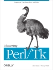 Mastering Perl/Tk : Graphical User Interfaces in Perl - eBook