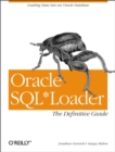 Oracle SQL*Loader: The Definitive Guide : The Definitive Guide - eBook