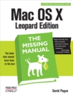 Mac OS X Leopard: The Missing Manual - David Pogue