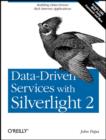 Data-driven Services with Silverlight 2 - Book