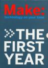 MAKE Magazine -  The First Year - Book