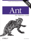 Ant: The Definitive Guide : Complete Build Management for Java - eBook