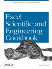 Excel Scientific and Engineering Cookbook : Adding Excel to Your Analysis Arsenal - eBook