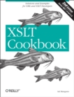 XSLT Cookbook : Solutions and Examples for XML and XSLT Developers - eBook