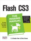 Flash CS3: The Missing Manual - E. A. Vander Veer