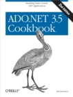 ADO.NET 3.5 Cookbook : Building Data-Centric .NET Applications - Bill Hamilton