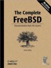 The Complete FreeBSD : Documentation from the Source - Greg Lehey