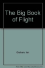 The Big Book of Flight - Book