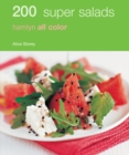 Hamlyn All Colour Cookery: 200 Super Salads : Hamlyn All Color Cookbook - eBook