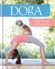 Doga : Yoga for You and Your Dog - Book