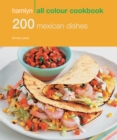 Hamlyn All Colour Cookery: 200 Mexican Dishes : Hamlyn All Colour Cookbook - eBook
