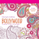Bollywood : 70 designs to help you de-stress - Book