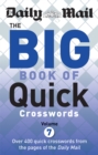 Daily Mail Big Book of Quick Crosswords Volume 7 - Book