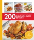 Hamlyn All Colour Cookery: 200 Halogen Oven Recipes : Hamlyn All Colour Cookbook - Book