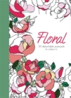 Floral: 20 detachable postcards to colour in - Book