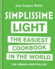 Simplissime Light The Easiest Cookbook in the World - Book