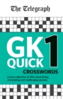 The Telegraph GK Quick Crosswords Volume 1 : A brand new complitation of 100 General Knowledge Quick Crosswords - Book