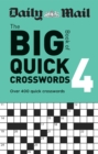Daily Mail Big Book of Quick Crosswords Volume 4 - Book