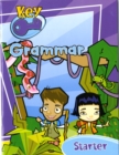 Key Grammar Starter Pupil Book - Book