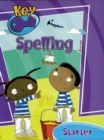Key Spelling Starter Pupil Book - Book